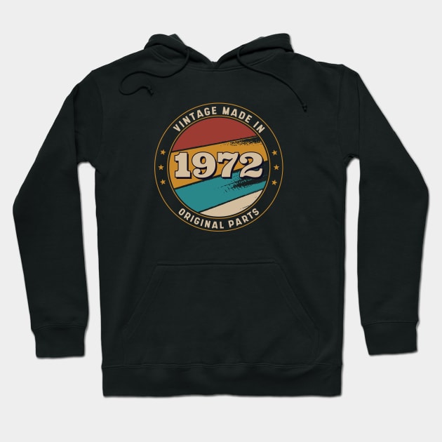 Vintage, Made in 1972 Retro Badge Hoodie by SLAG_Creative